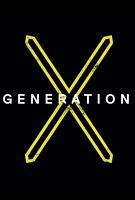 Generation X Season 1