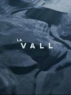 La Vall Season 1