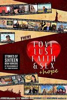 Love Lust Faith & Sex +Hope!: in New York City