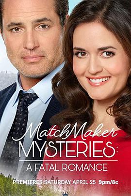 Matchmaker Mysteries: A Fatal Romance