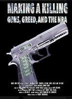 谋杀：枪支，贪婪和NRA