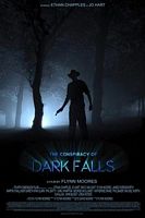 The Conspiracy of Dark Falls