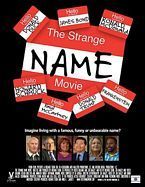 The Strange Name Movie