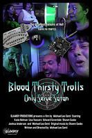 Blood Thirsty Trolls Only Serve Satan