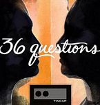 36 Questions