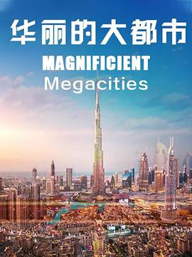 Magnificent Megacities
