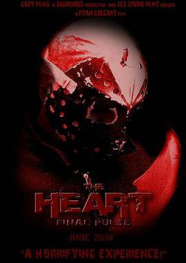 The Heart: Final Pulse