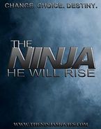 The Ninja He Will Rise