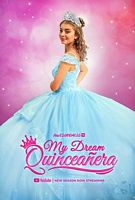 My Dream Quinceañera Season 1