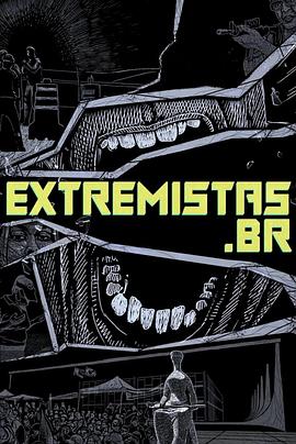 Extremistas.br