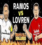Football Challenges Ramos vs Lovren