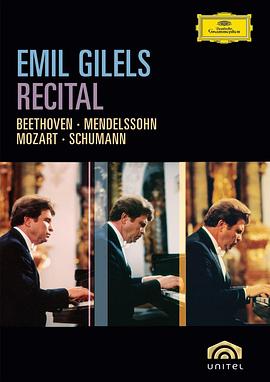 Emil Gilels: Recital