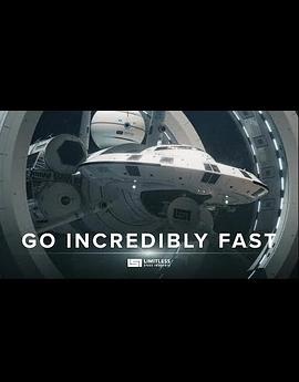 GO INCREDIBLY FAST