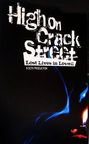 High on Crack Street: Lost Lives in Lowell (TV)