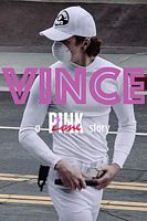 Vince: A Pink Zone Story