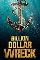 Billion Dollar Wreck Season 1