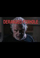 Deranged Foxhole Deduction
