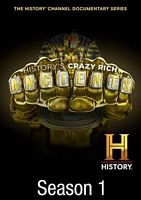 History's Crazy Rich Ancients Season 1