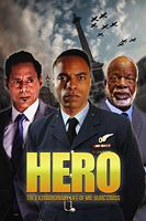 HERO Inspired by the Extraordinary Life & Times of Mr. Ulric