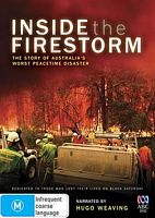 Inside the Firestorm