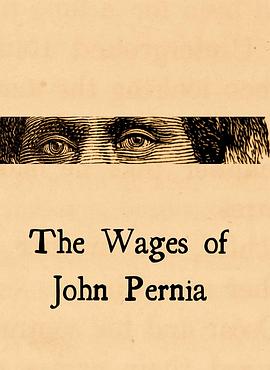 The Wages of John Pernia