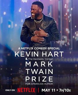 Kevin Hart: The Kennedy Center Mark Twain Prize for American Humor