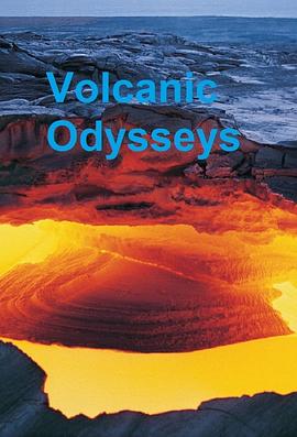 Volcanic Odysseys Season 1